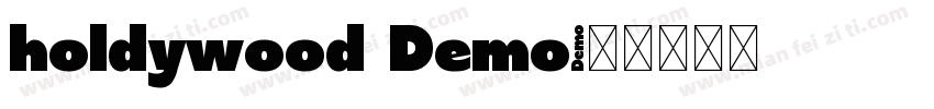 holdywood Demo字体转换